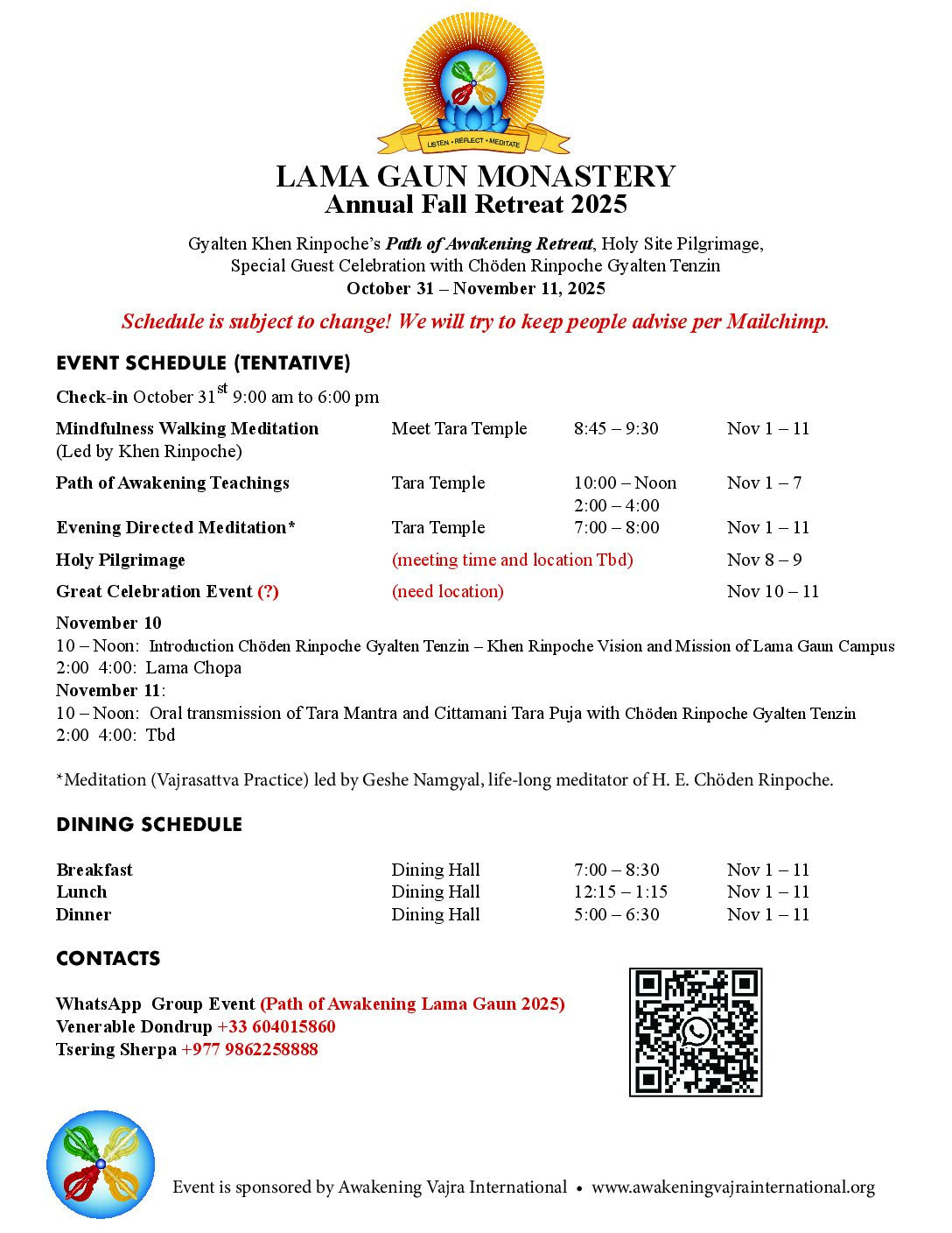 Lama Gaun Monastery Retreat Schedule